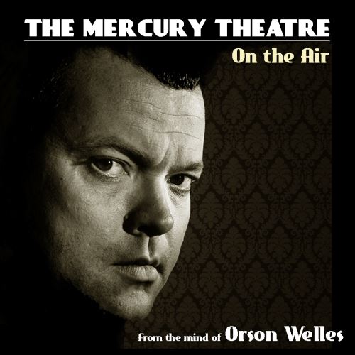 Mercury Theater - The Count of Monte Cristo